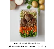 ARROZ COM BRÓCOLIS E ALMONDEGA ARTESANAL